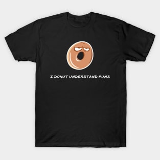 Funny Donut Understand Puns Design T-Shirt